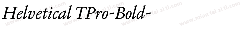 Helvetical TPro-Bold字体转换